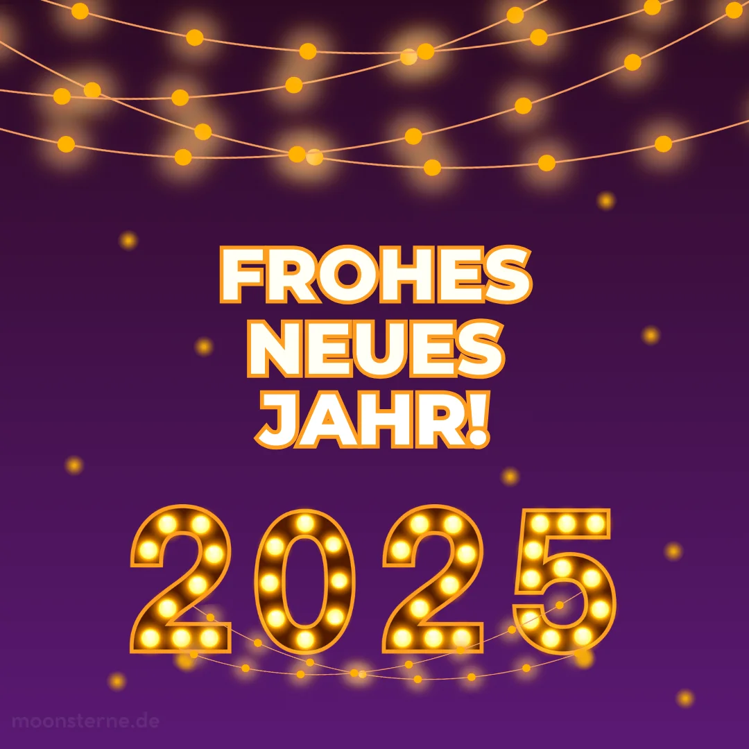 Frohes neues Jahr! Neujahrsbild 2025. Moonsterne.de